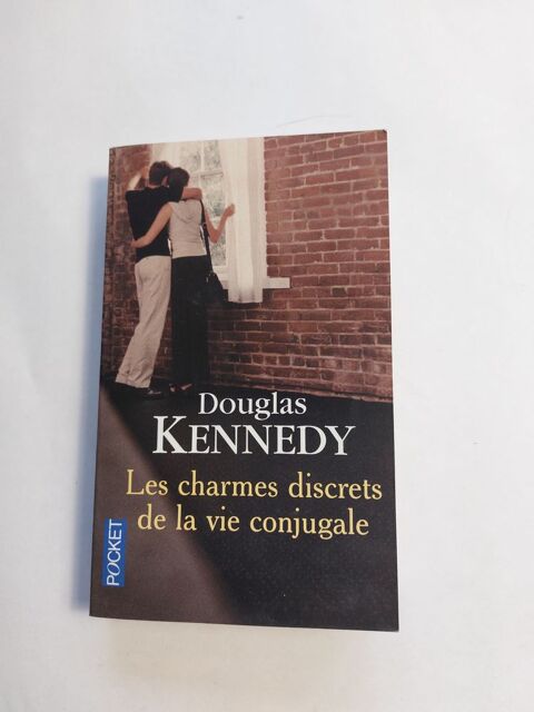 Douglas Kennedy / les charmes discrets de la vie conjugale 0 Vétraz-Monthoux (74)