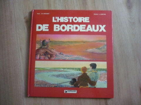 BD HISTOIRE DE BORDEAUX  de L. LABEYRIE & Ch. HIGOUNET 9 Pessac (33)