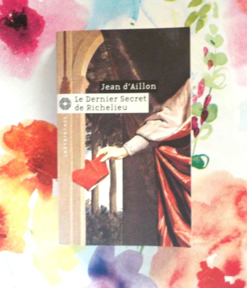 LOUIS FRONSAC T14 LE DERNIER SECRET DE RICHELIEU J. d'AILLON Livres et BD