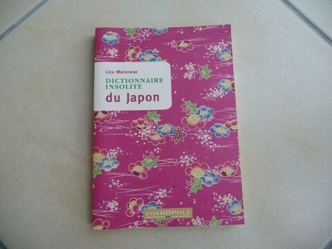 Dictionnaire insolite du Japon - NEUF 10 Montigny-le-Bretonneux (78)