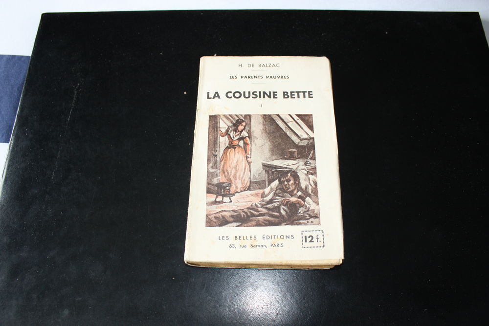 LA COUSINE BETTE Tome II-H.DE BALZAC-Livre Ancien D&eacute;but 1900 Livres et BD