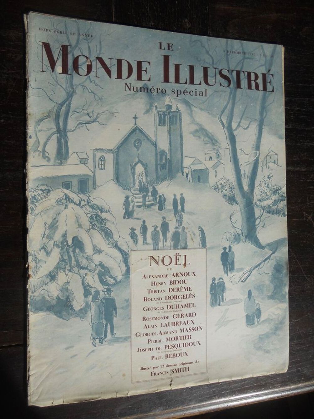 le MONDE ILLUSTR&Eacute; num&eacute;ro sp&eacute;cial " NOEL" 1937 
1937 Livres et BD