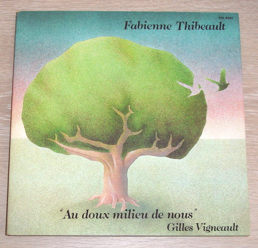 FABIENNE THIBEAULT-LP-AU DOUX MILIEU DE NOUS-LES GENS DE MON CD et vinyles