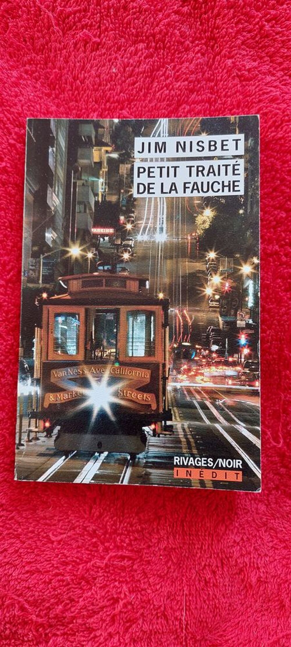 Petit trait&eacute; de la fauche	de Jim Nisbet Livres et BD