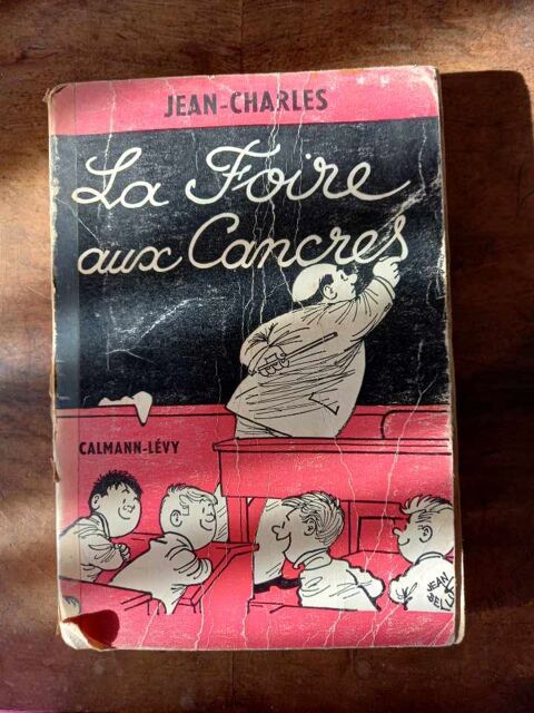 Livre la Foire aux cancres par  Jean Charles 18 Villiers (86)