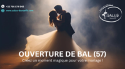   Danse de mariage / Ouverture de bal sur mesure
