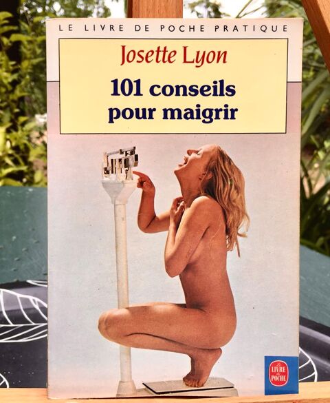 101 conseils pour maigrir de J.Lyon ; Livre neuf de 285pages 2 L'Isle-Jourdain (32)
