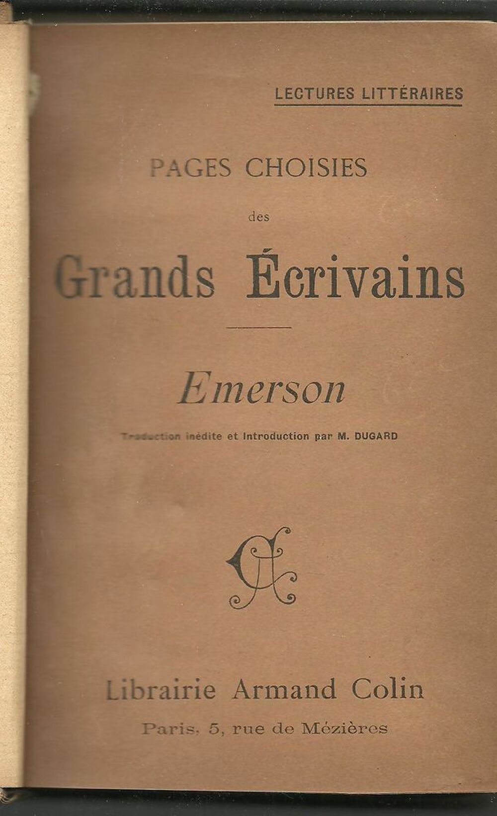 EMERSON Pages choisies des grands &eacute;crivains Livres et BD