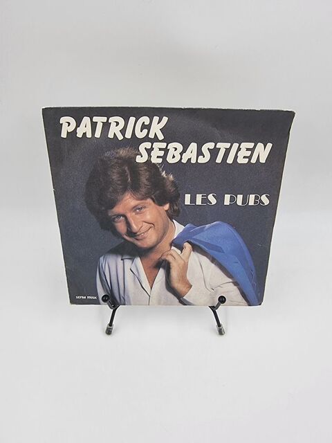 Vinyle 45 tours Patrick S�bastien : Les Pubs avec fourreau 2 Vulbens (74)