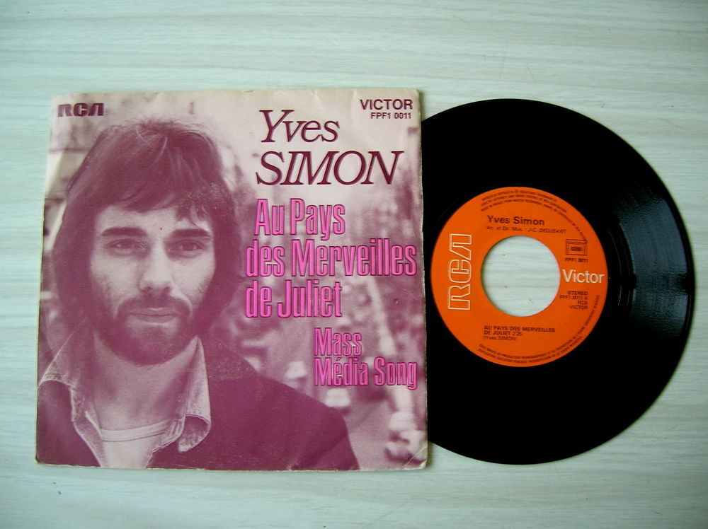 45 Tours YVES SIMON Au Pays Des Merveilles De Juliet CD et vinyles