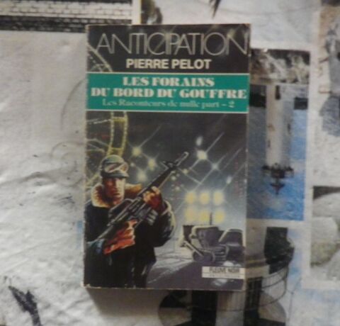 LES FORAINS DU BORD DU GOUFFRE T2 RACONTEURS DE NULLE PART Bubry (56)