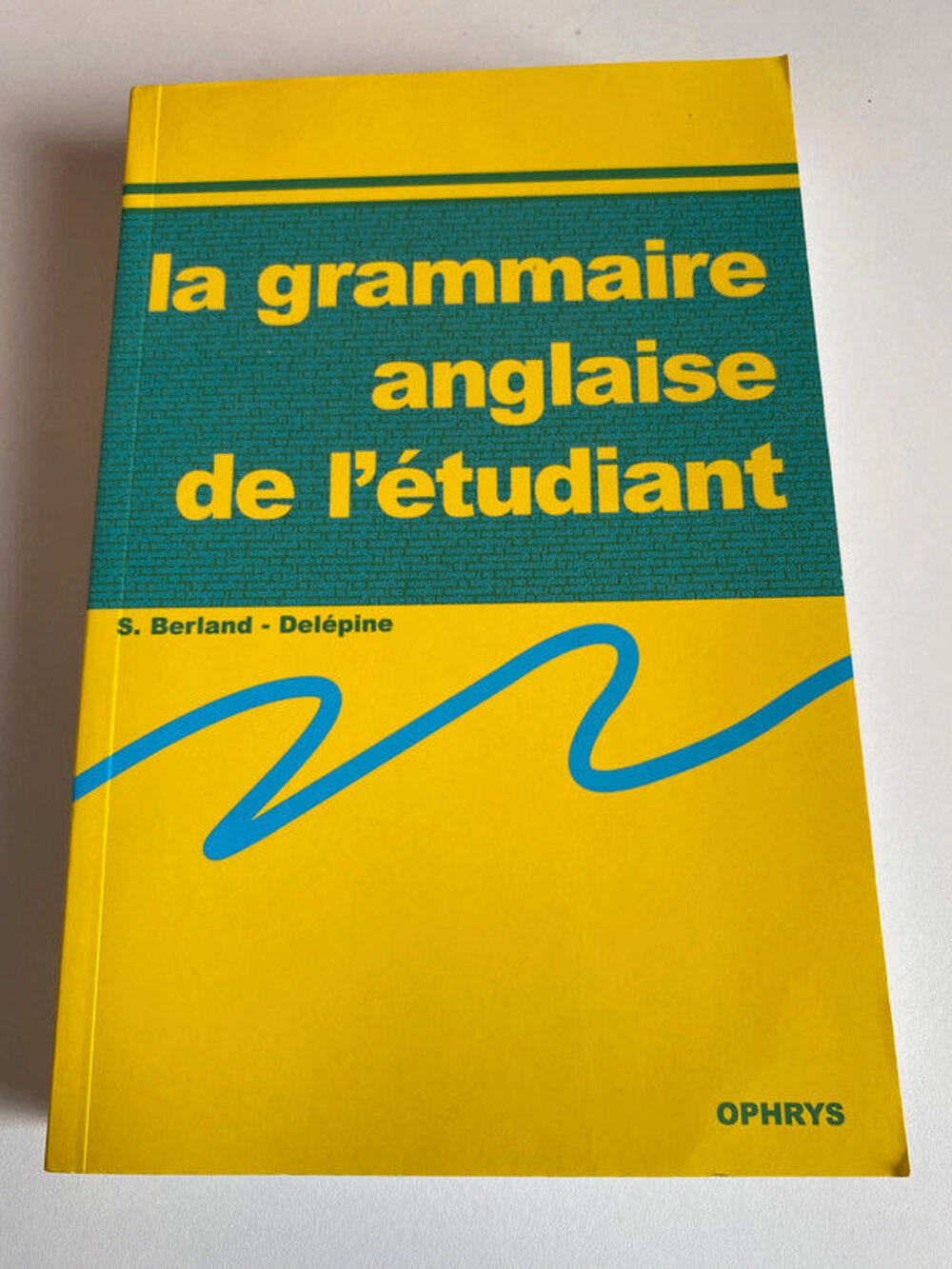 La Grammaire Anglaise de l'Etudiant Livres et BD