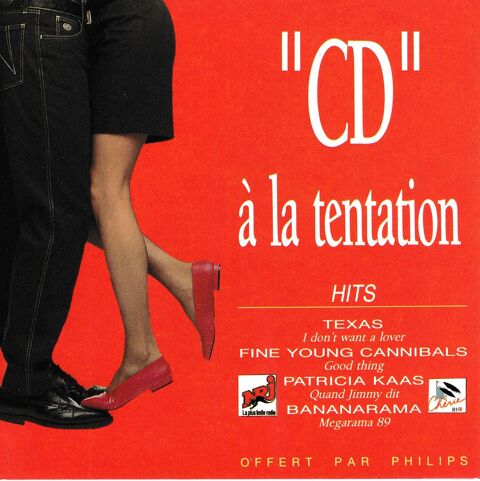  CD   La Tentation Hits Objet Publicitaire Philips Compil 6 Antony (92)
