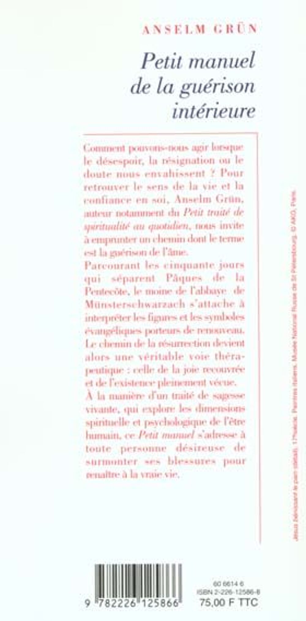 Petit manuel de la guerison interieure Anselm Grun Livres et BD