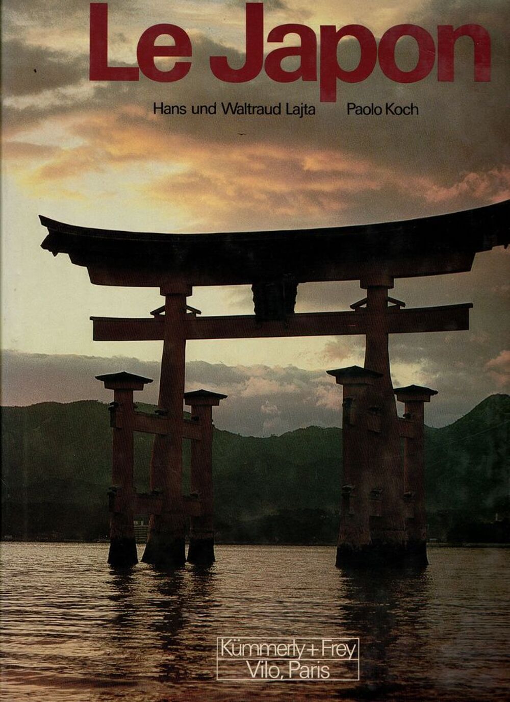 Le Japon - Lajta Hans &amp; Waltraud, Koch Paolo Livres et BD