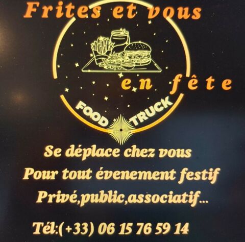 Food truck pour tout &eacute;v&eacute;nement public et priv&eacute; 0 08170 Fumay