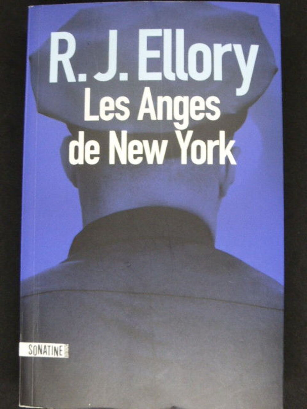 Les anges de New York R J ELLORY Livres et BD