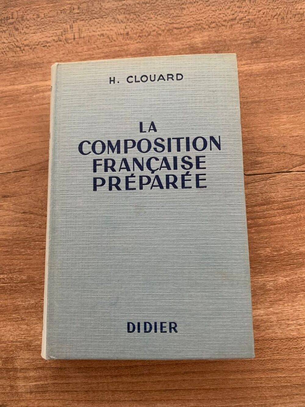 Livre " La composition fran&ccedil;aise pr&eacute;par&eacute;e " Livres et BD