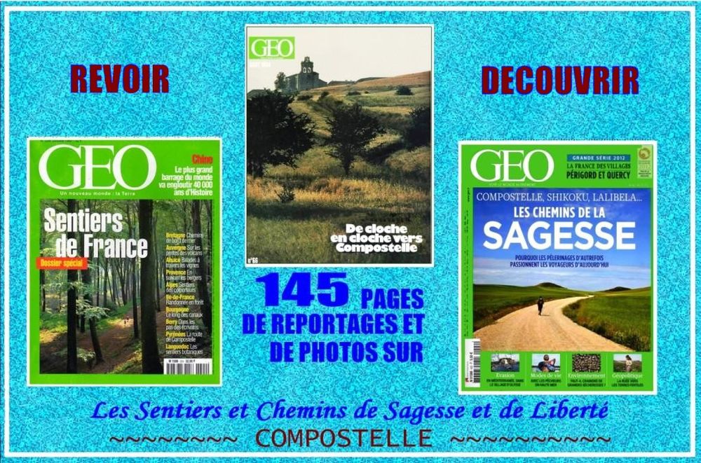 COMPOSTELLE - g&eacute;o - CHEMINS L&Eacute;GENDAIRES Livres et BD