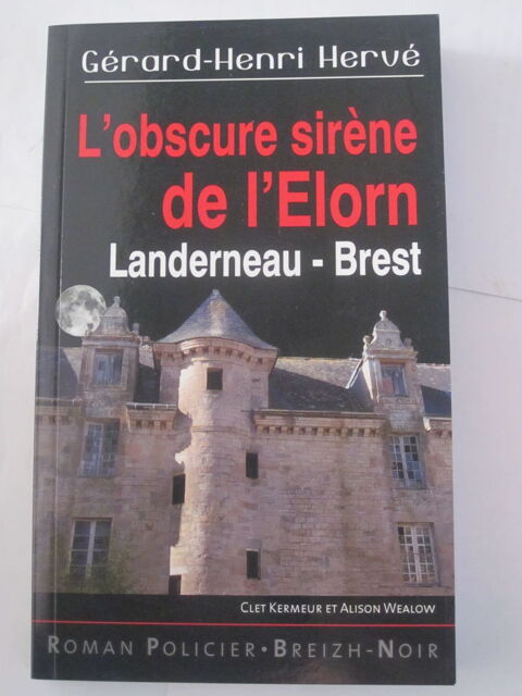 L OBSCURE SIRENE DE L ELORN  -  LANDERNEAU  -  BREST  polici 3 Brest (29)