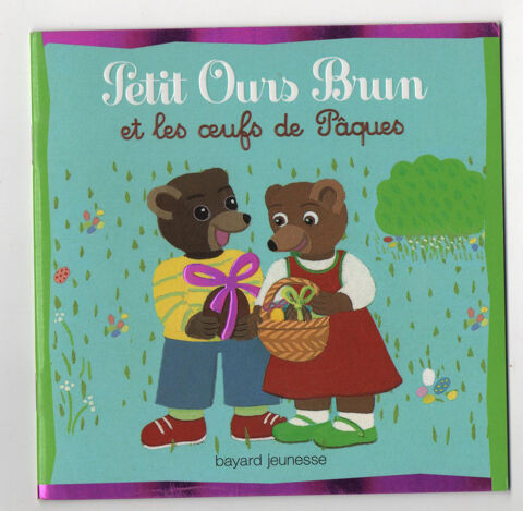 Petit Ours brain et les oeufs de pâques - Aubinais, Bour 1 Cabestany (66)