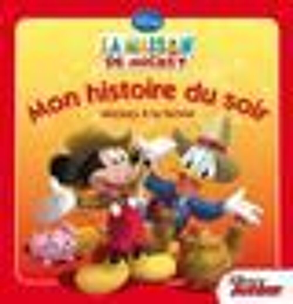 Mon histoire du soir : la maison de Mickey Livres et BD