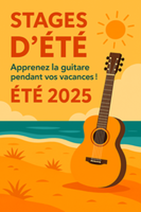   Stage(s) de guitare 
T 2025  votre domicile  