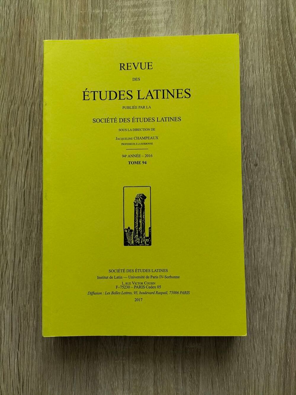 Revue des &Eacute;tudes Latines - Tome 94 - Ann&eacute;e 2016 Livres et BD