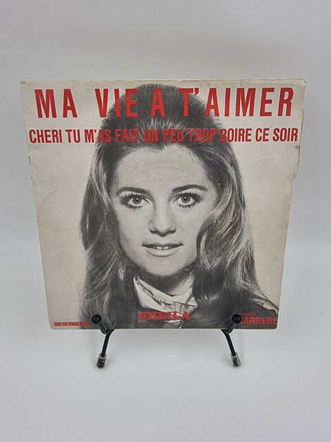 Vinyle 45 tours Sheila : Ma Vie � t'Aimer (Cheri Tu m'as...) 3 Vulbens (74)