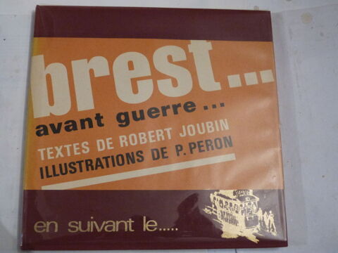 BREST AVANT GUERRE EN SUIVANT LE TRAM 15 Brest (29)