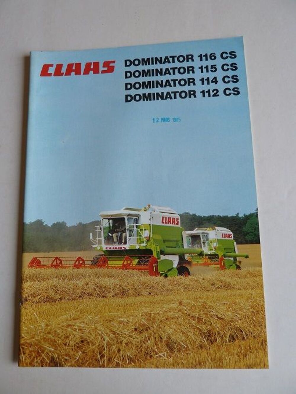 Prospectus moissonneuses CLAAS DOMINATOR 116 CS-115 CS-114 C 