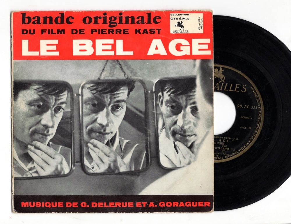 B.O. Le bel &acirc;ge - Georges DELERUE - Alain GORAGUER - P. KAST CD et vinyles