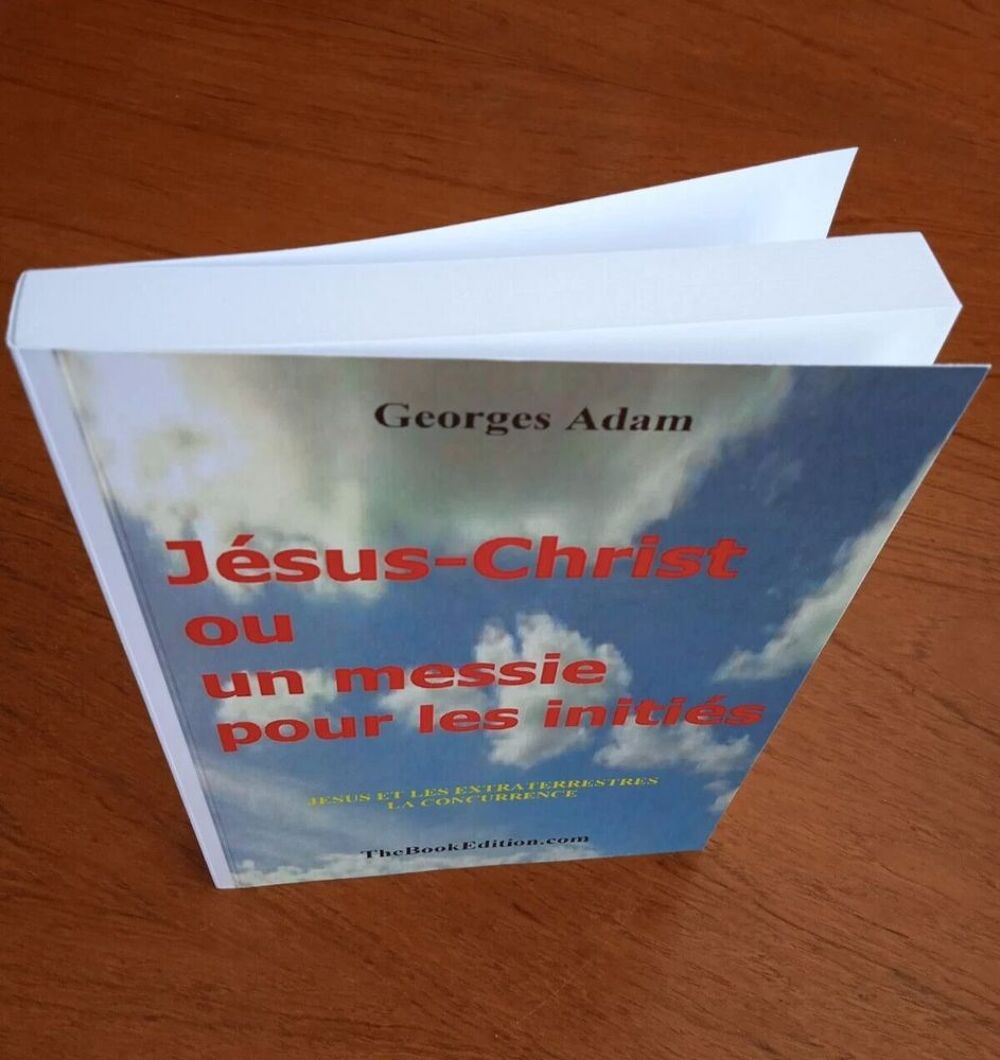 J&eacute;sus-Christ ou Un Messie pour les Initi&eacute;s LIVRE NEUF Livres et BD