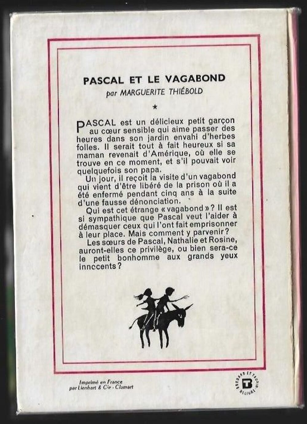  bibliotheque rose - pascal et le vagabond - 1964 Livres et BD