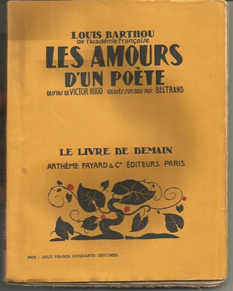 Louis BARTHOU Les amours d'un poète 7 Montauban (82)