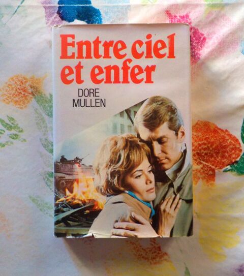 ENTRE CIEL ET ENFER de Dore MULLEN Ed. France Loisirs Bubry (56)