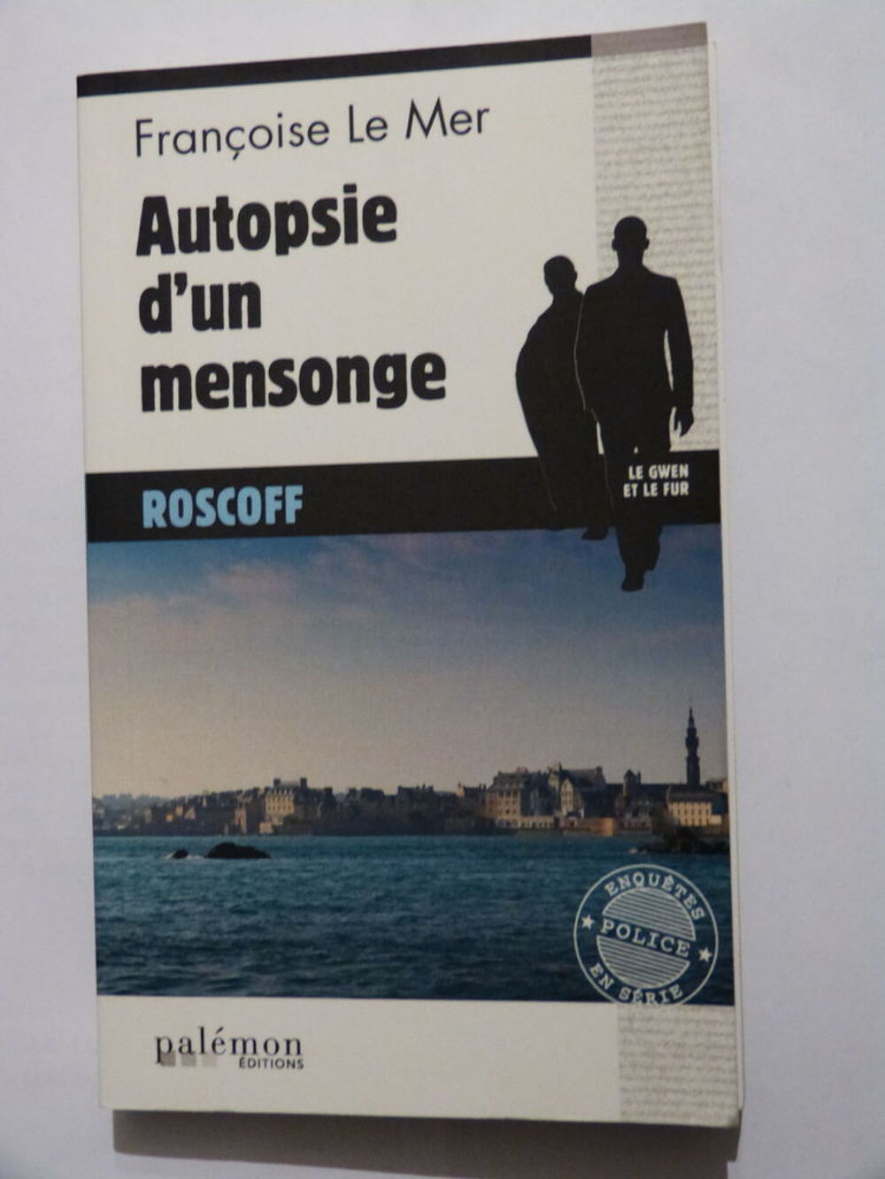 AUTOPSIE D' UN MENSONGE roman policier PALEMON Livres et BD