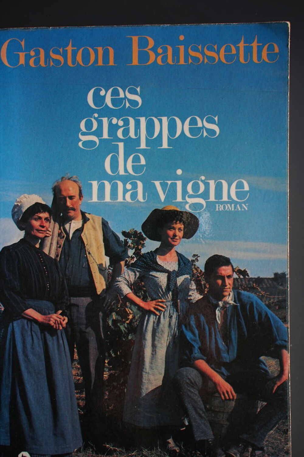 Ces grappes de ma vigne Livres et BD