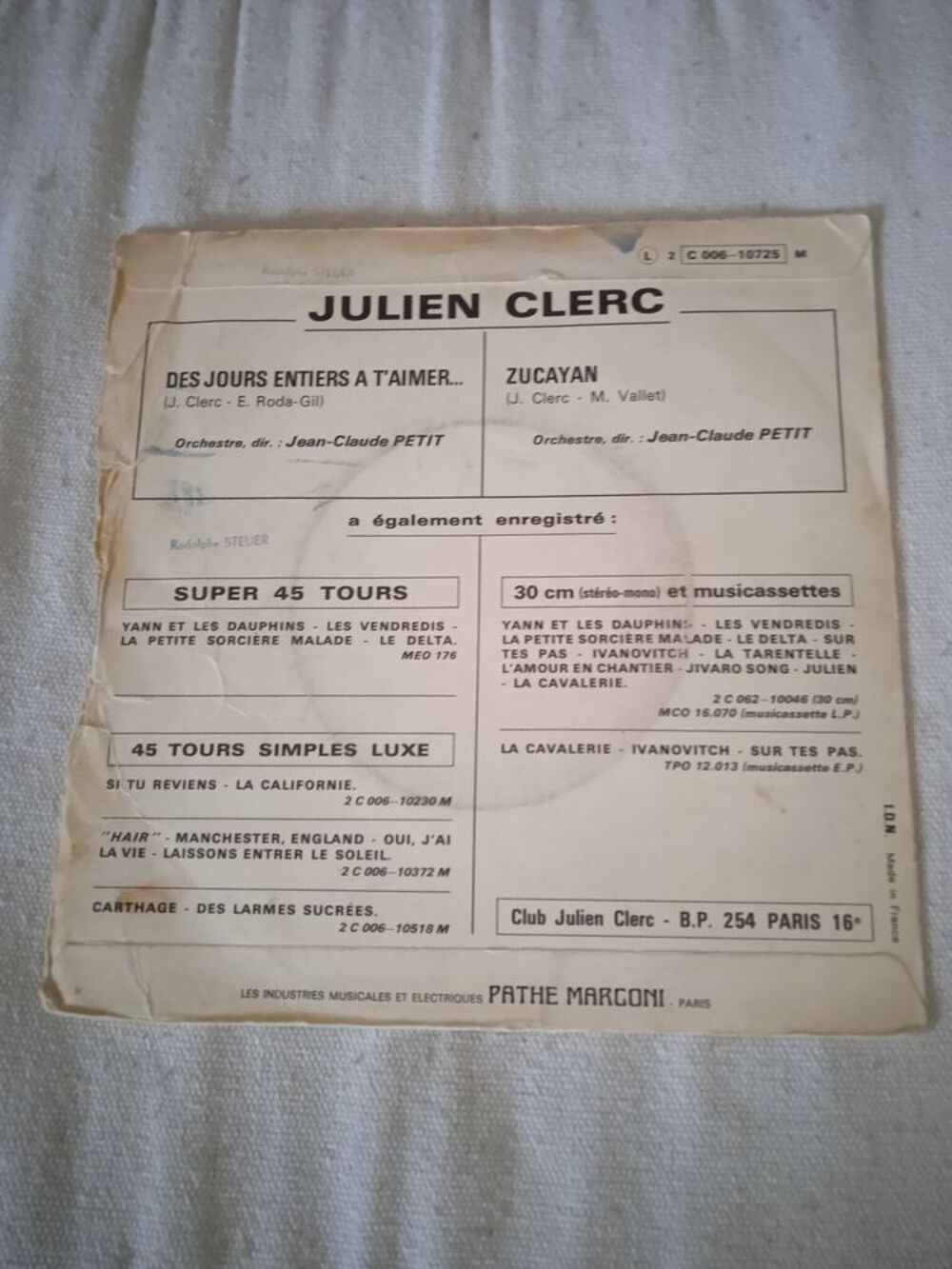 Vinyle 45 T Julien Clerc
Des jours entiers &agrave; t'aimer CD et vinyles