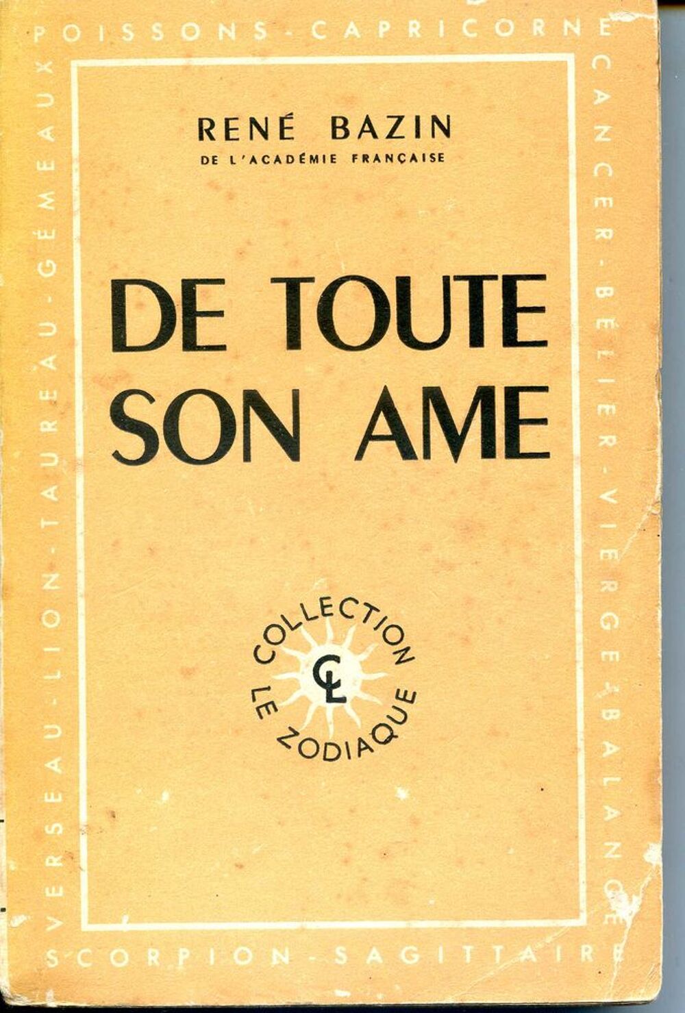 De toute son &acirc;me - Ren&eacute; Bazin, Livres et BD