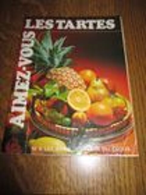 Les bons desserts du C�dus les tartes num�ro 4 11 M�rignies (59)