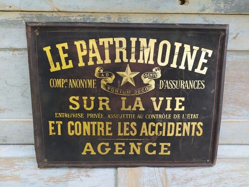 Ancienne Plaque T&ocirc;le Publicitaire Assurance Le Patrimoine 
