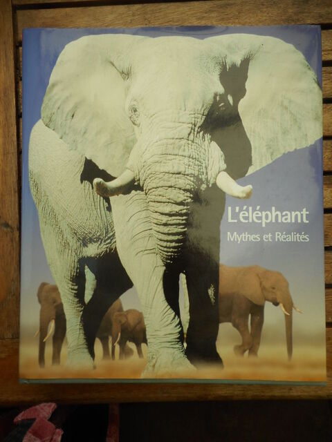 Livre  L'éléphant mythe ou réalité  50 Nieuil-l'Espoir (86)