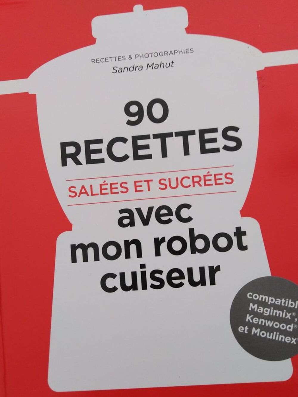 livre de recettes pour robot cuiseur Cuisine