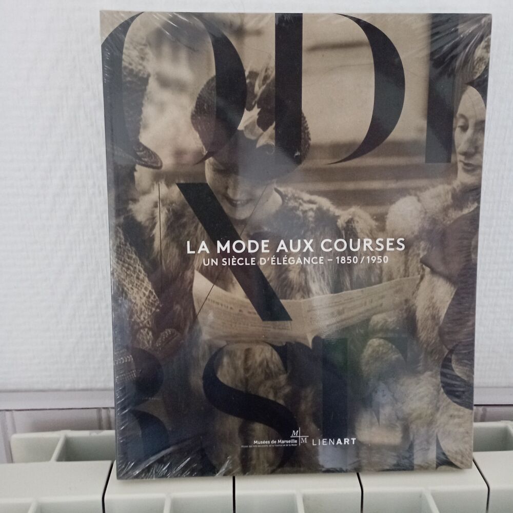 La Mode aux Courses 1850 &agrave; 1950
Livres et BD