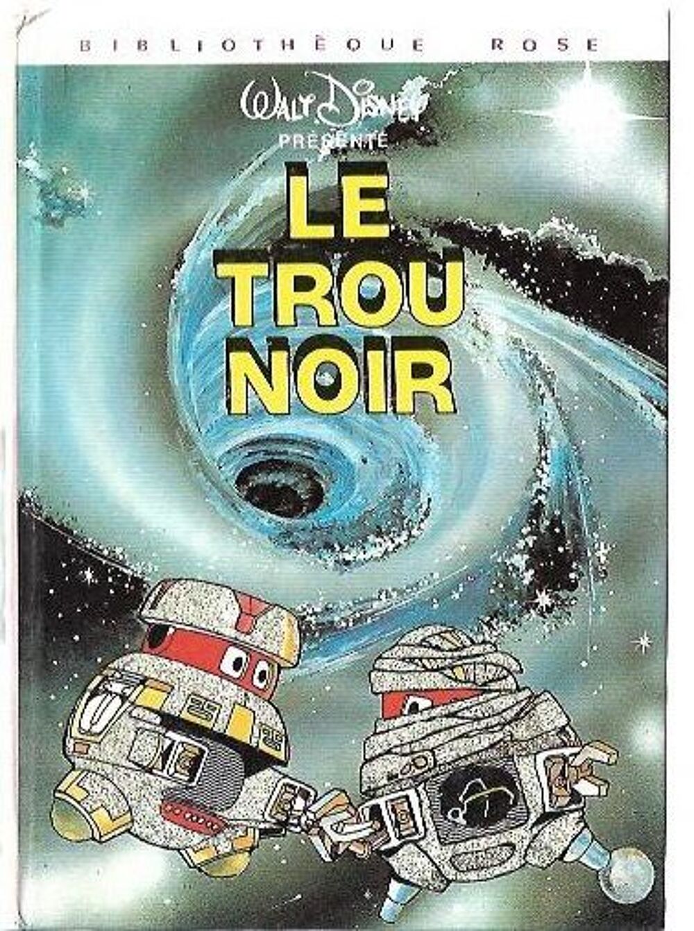 bibliotheque rose - le trou noir - 1980 Livres et BD