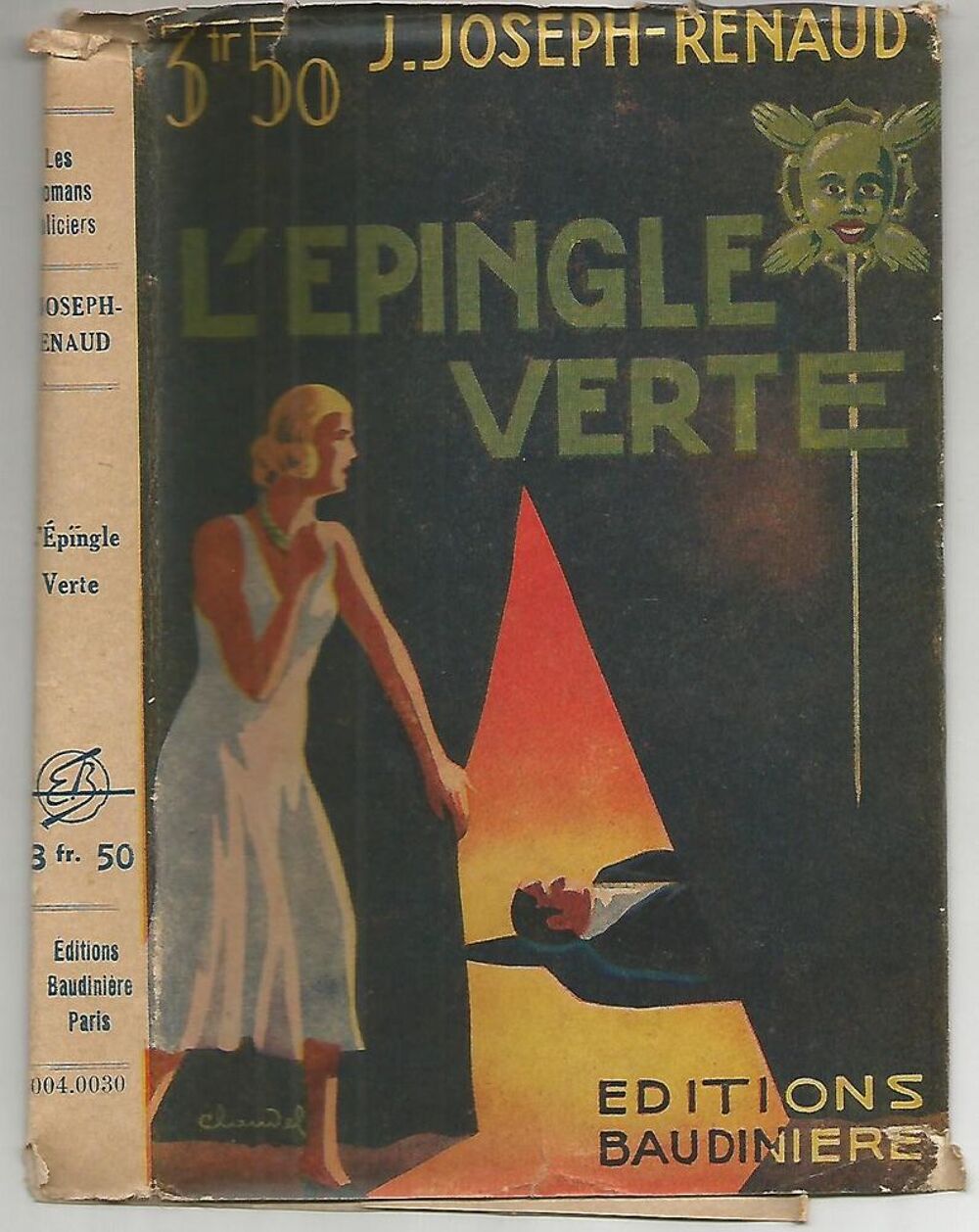 J Joseph RENAUD L'&eacute;pingle verte Livres et BD