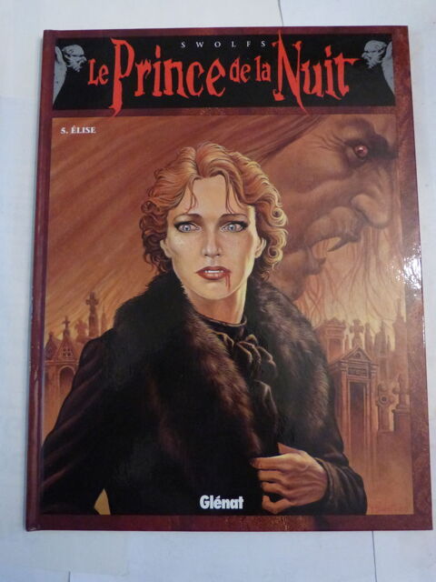 BD LE PRINCE DE LA NUIT N� 5 ELISE  edition originale 10 Brest (29)