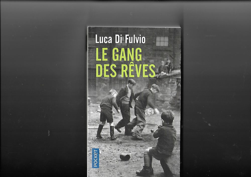 LE GANG DES REVES NEUF Livres et BD