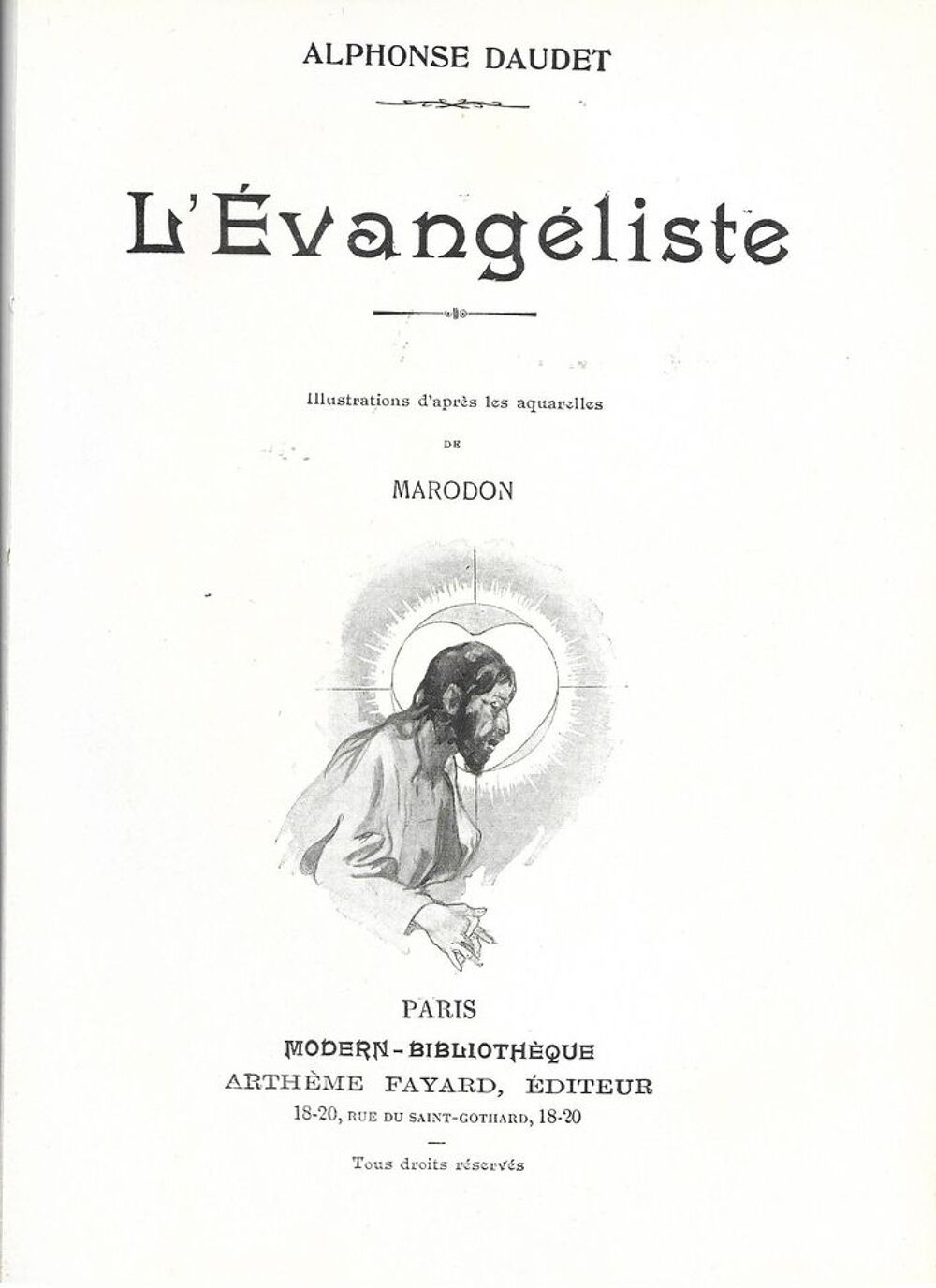  livre ,L '&eacute;vang&eacute;liste de Alphonse Daudet 1914 Livres et BD